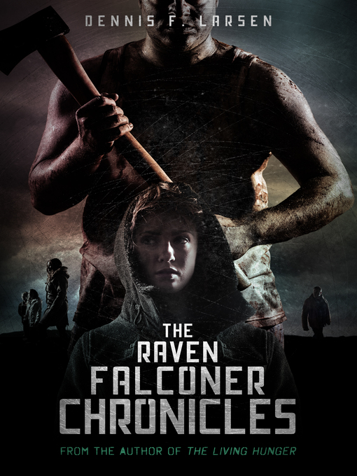 Title details for The Raven Falconer Chronicles (Complete Series) by Dennis F. Larsen - Available